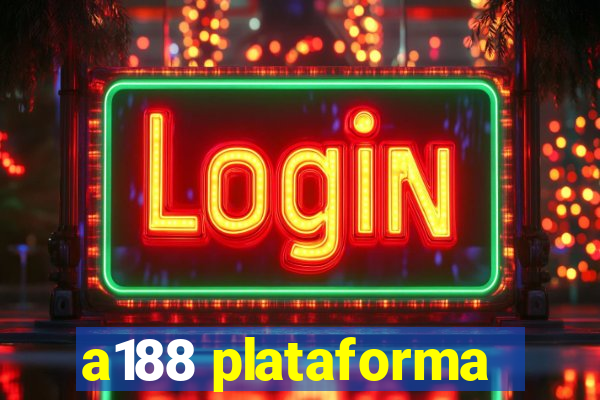 a188 plataforma